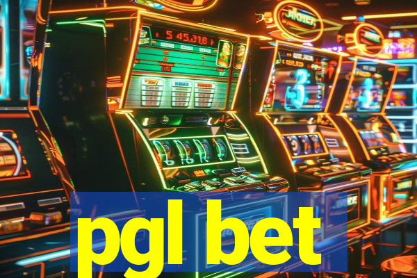 pgl bet